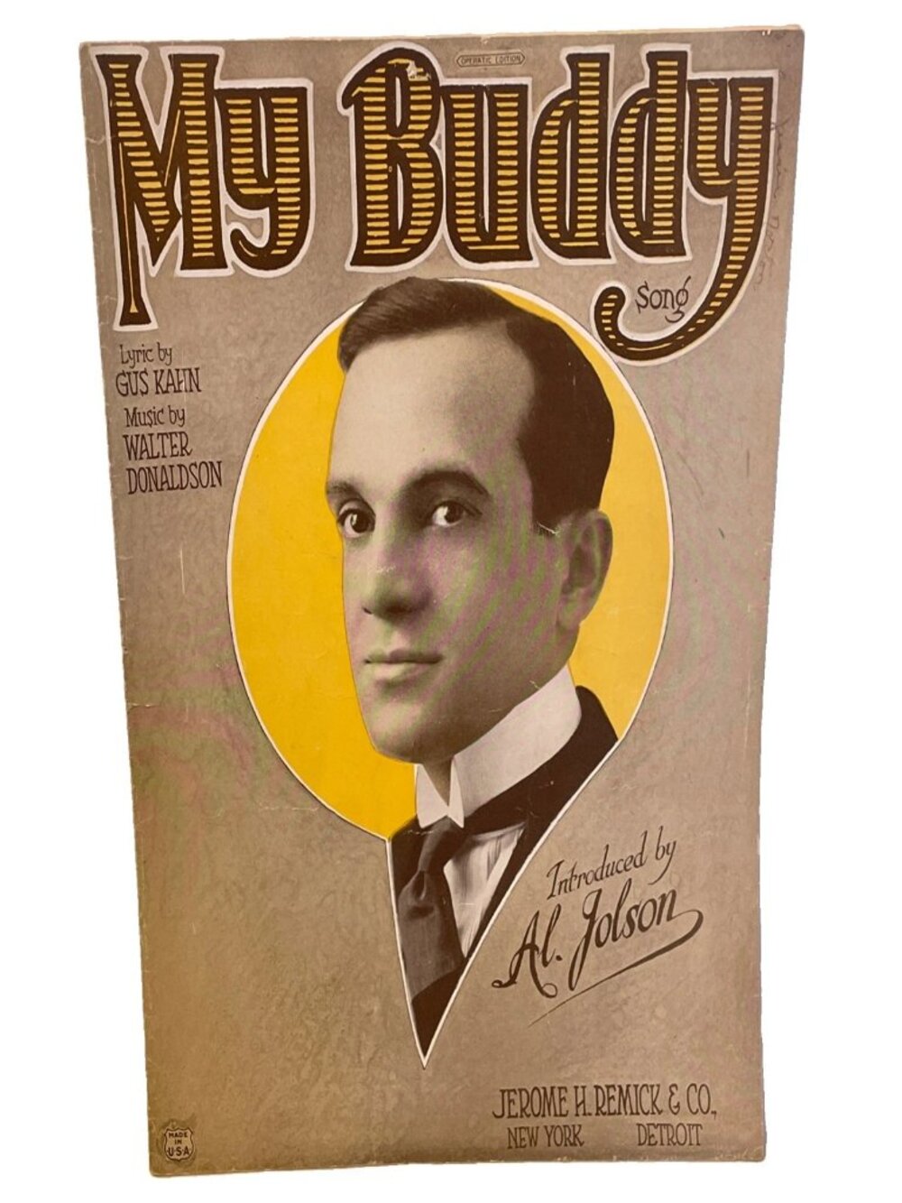 1922 My Buddy Sheet Music Al Jolson Cover Gus Kahn Walter Donaldson Jerome Remic
